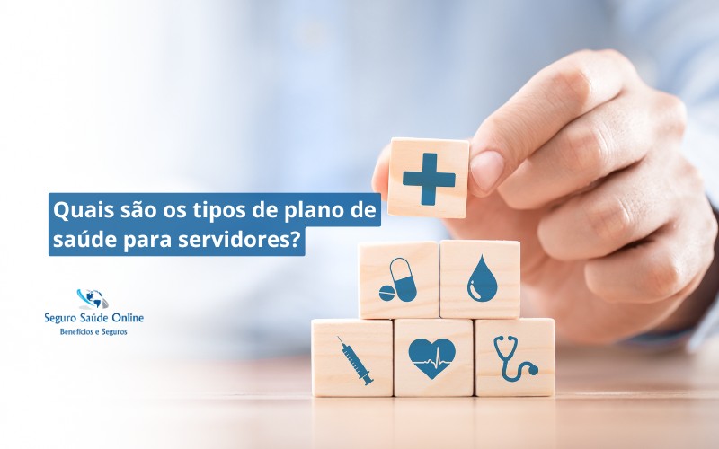 Quais são os tipos de plano de saúde para servidores?