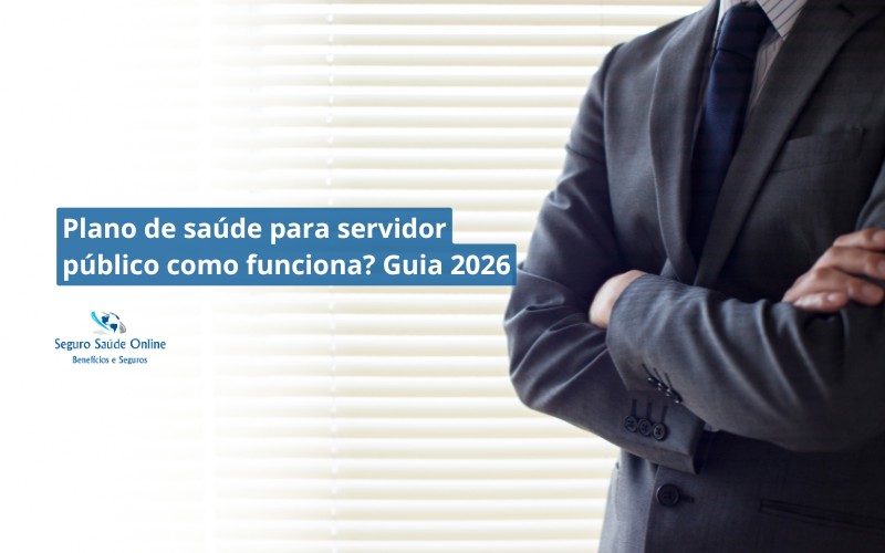 Plano de saúde para servidor público como funciona? Guia 2026