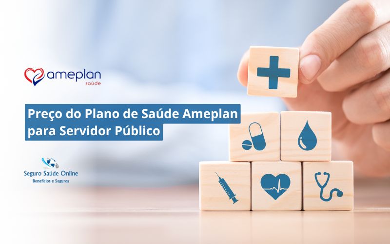 Preço do Plano de Saúde Ameplan para Servidor Público